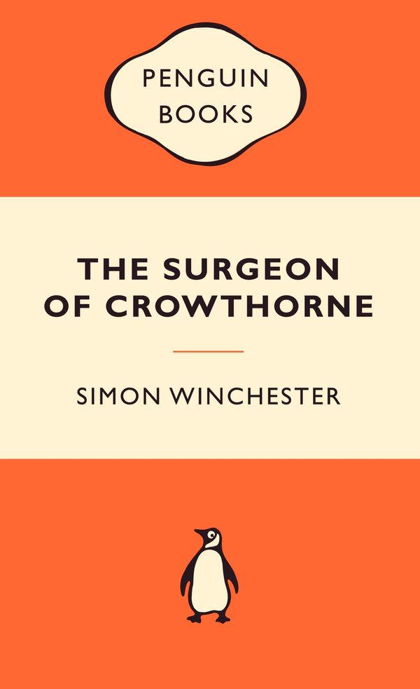 Cover Art for 9780141037714, The Surgeon of Crowthorne: Popular Penguins by Simon Winchester