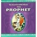 Cover Art for 9781841938431, The Prophet (Essential Kahlil Gibran) by Kahlil Gibran