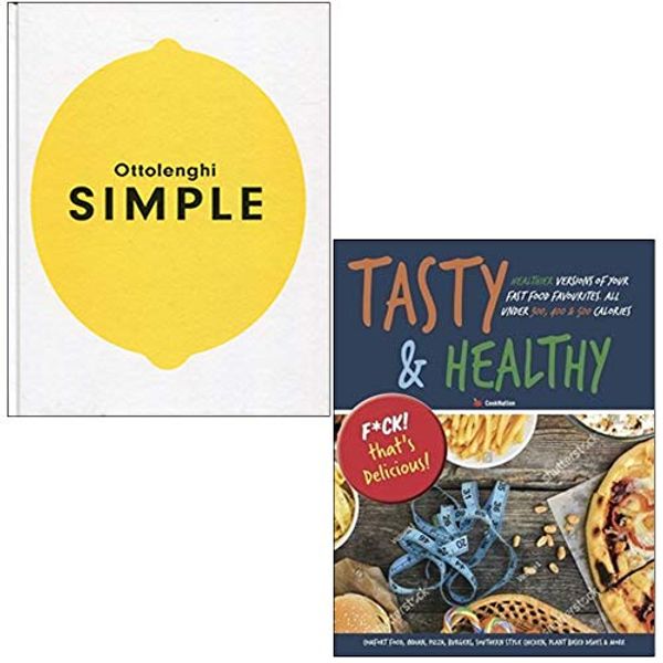 Cover Art for 9789123959181, Ottolenghi SIMPLE [Hardcover] & Tasty & Healthy F*ck That's Delicious 2 Books Collection Set by Yotam Ottolenghi/ Iota
