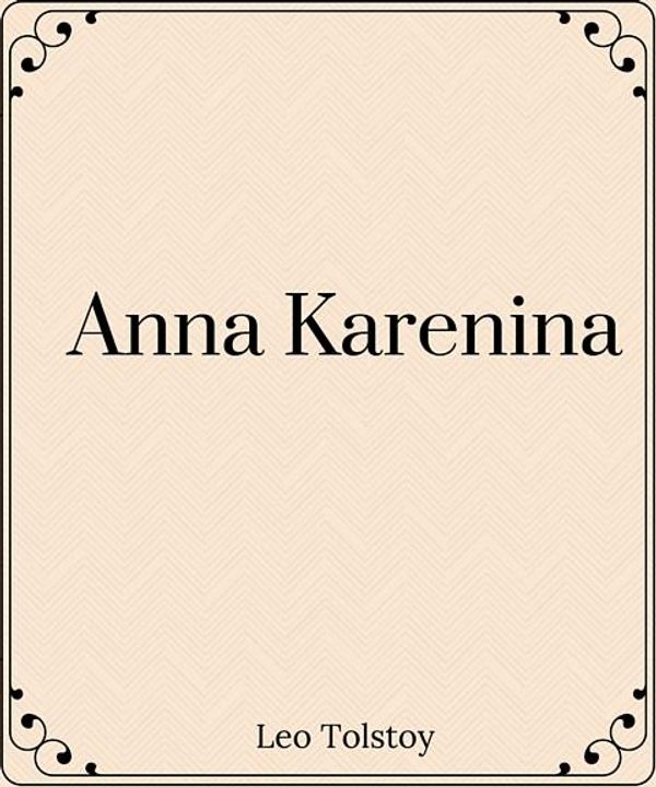 Cover Art for 1230001153026, Anna Karenina by Leo Tolstoy