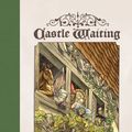 Cover Art for 9781560977476, Castle Waiting by Linda Medley