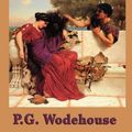 Cover Art for 9781625582201, The Man with Two Left Feet, and Other Stories by P G Wodehouse