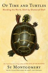 Cover Art for 9780358458180, Of Time and Turtles by Sy Montgomery