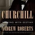 Cover Art for 9781101980996, Churchill by Andrew Roberts