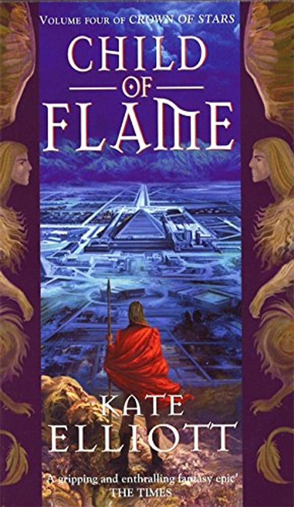 Cover Art for 9781841490397, Child of Flame by Kate Elliott