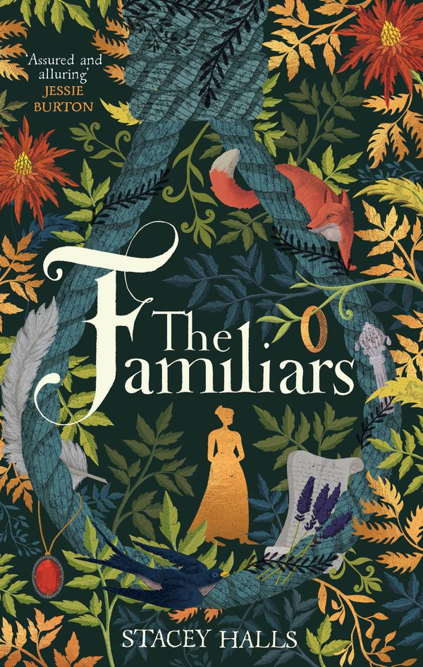 Cover Art for 9781785766114, The Familiars by Stacey Halls