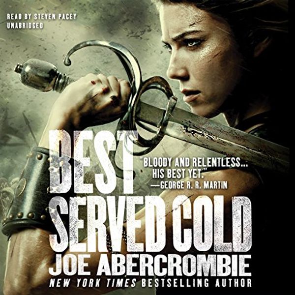 Cover Art for 9781478910824, Best Served Cold by Joe Abercrombie