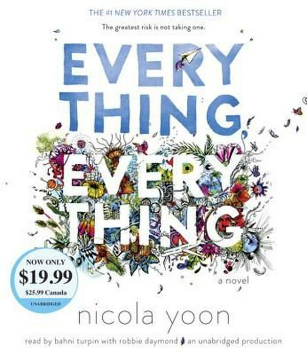 Cover Art for 9781524723569, Everything, Everything by Nicola Yoon