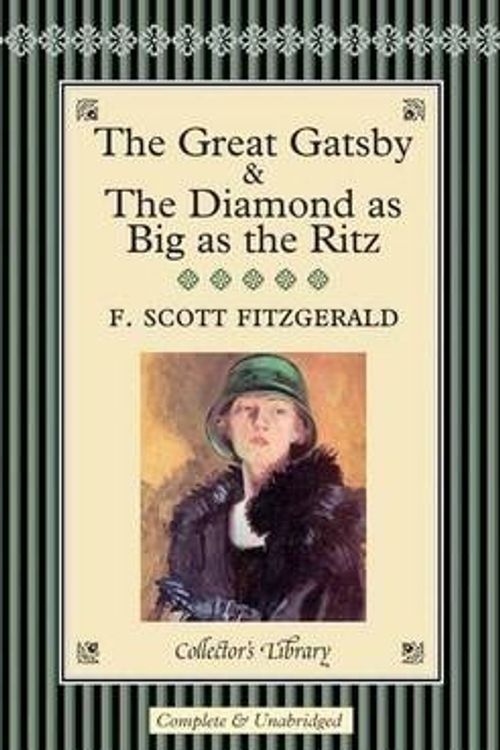 Cover Art for 9781904919483, The "Great Gatsby" and "The Diamond as Big as the Ritz" by F Scott Fitzgerald
