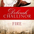 Cover Art for 9781775541035, Fire by Deborah Challinor