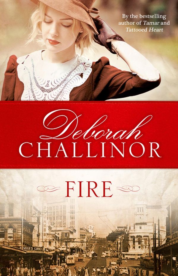 Cover Art for 9781775541035, Fire by Deborah Challinor