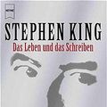 Cover Art for 9783453199279, Das Leben und das Schreiben by Stephen King