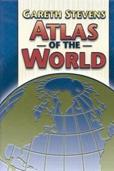 Cover Art for 9780836840919, Gareth Stevens Atlas of the World by MapQuest