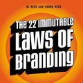 Cover Art for 9780061983672, The 22 Immutable Laws of Branding by Al Ries, Laura Ries