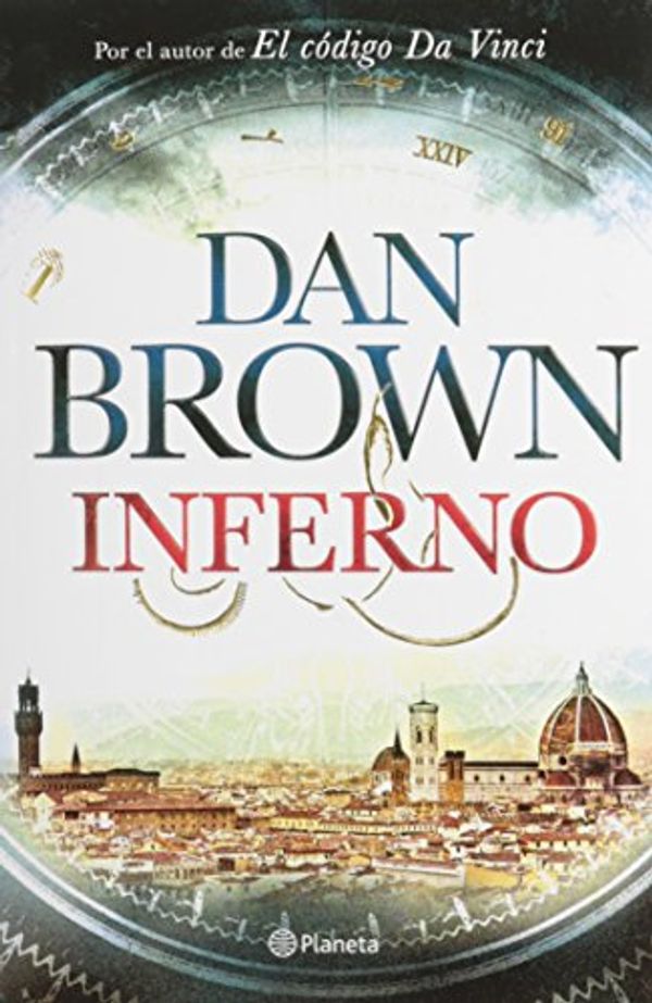 Cover Art for 9786070716430, Inferno (Spanish Edition) by Dan Brown