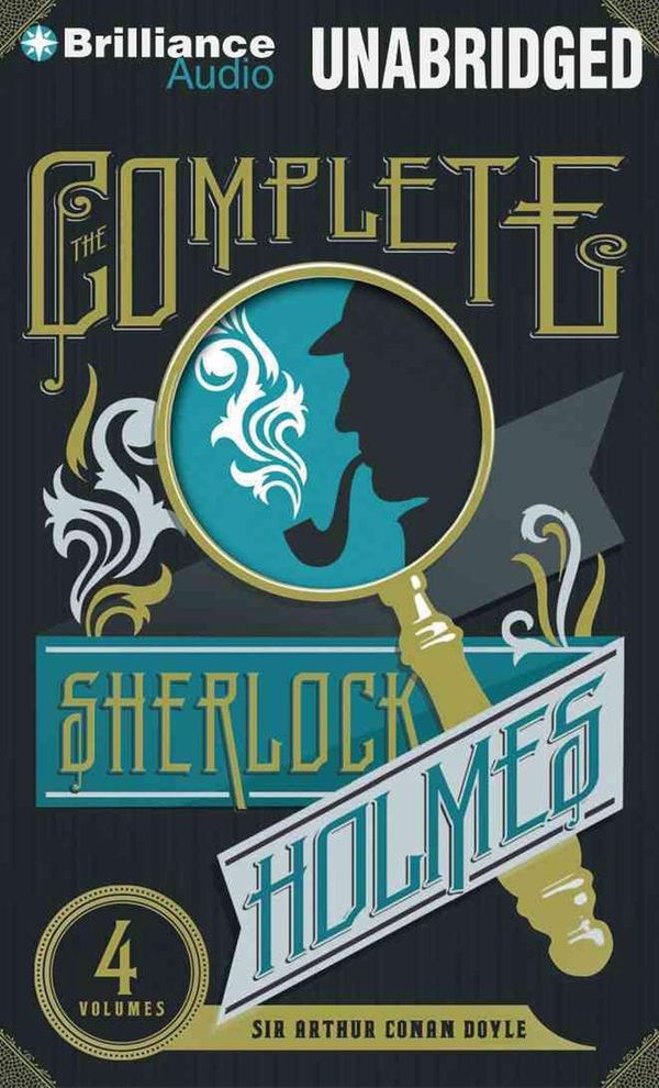 Cover Art for 9781469209531, The Complete Sherlock Holmes by Sir Arthur Conan Doyle