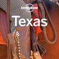 Cover Art for 9781743218181, Texas by Lonely Planet, Lonely Planet, Lisa Dunford, Mariella Krause