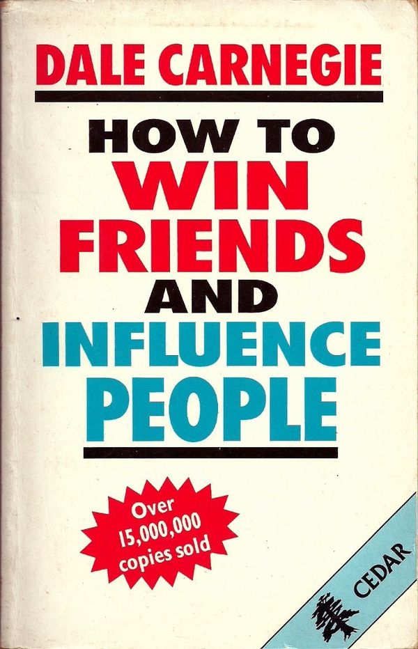 Cover Art for 9780434111190, How to Win Friends and Influence People by Dale Carnegie