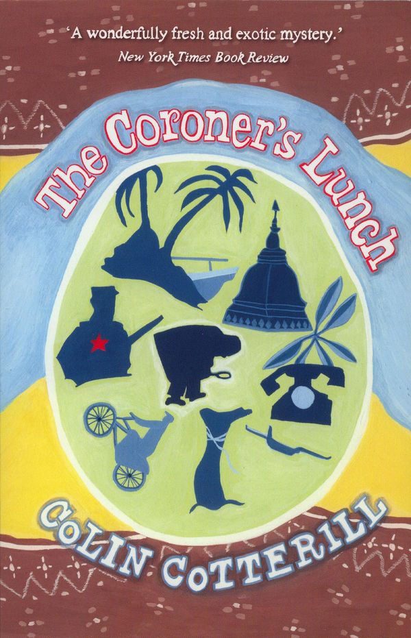 Cover Art for 9781921961045, The Coroner's Lunch by Colin Cotterill