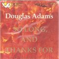 Cover Art for 9781558002937, So Long and Thanks for All the Fish by Douglas Adams