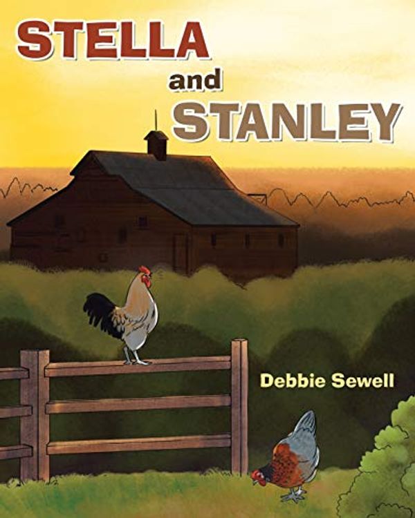 Cover Art for 9781642991093, Stella and Stanley by Debbie Sewell