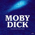 Cover Art for 9782745965844, MOBY DICK by Herman Melville, Camille Finateu