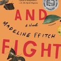 Cover Art for 9781250619556, Stay and Fight by Madeline Ffitch