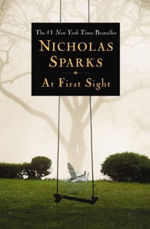 Cover Art for 9780739458686, (AT FIRST SIGHT , LARGE PRINT) BY Sparks, Nicholas (Author) Hardcover Published on (10 , 2005) by Nicholas Sparks