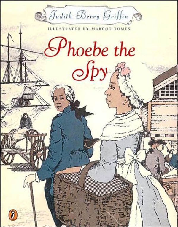 Cover Art for 9780590057585, Phoebe the Spy by Judith Berry Griffin