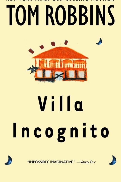 Cover Art for 9780553382198, Villa Incognito by Tom Robbins