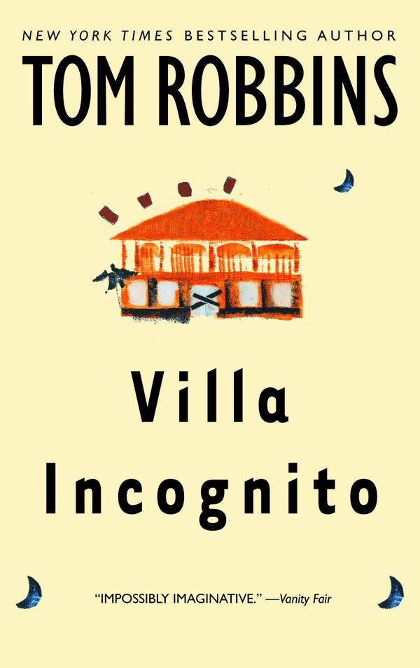 Cover Art for 9780553382198, Villa Incognito by Tom Robbins