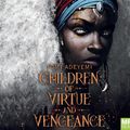 Cover Art for 9781529018301, Children of Virtue and Vengeance by Tomi Adeyemi