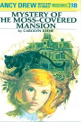 Cover Art for 9781101065754, Mystery of the Moss-Covered Mansion by Carolyn G. Keene