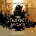 Cover Art for B07FPPDC3B, The Darkest Legacy: A Darkest Minds Novel by Alexandra Bracken