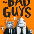Cover Art for 9781407170565, The Bad Guys: Episode 1 by Aaron Blabey