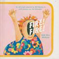 Cover Art for 9780030845864, Fire! Fire! Said Mrs. McGuire (A Bill Martin Instant Reader) by Bill Martin