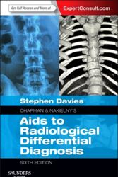 Cover Art for 9780702051760, Chapman & Nakielny's Aids to Radiological Differential Diagnosis by Stephen G. Davies