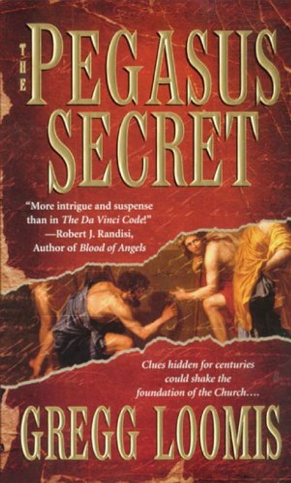 Cover Art for 9780843955309, The Pegasus Secret by Gregg Loomis