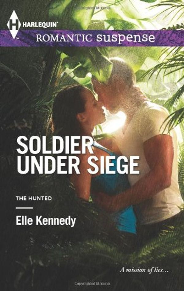 Cover Art for 9780373278114, Soldier Under Siege by Elle Kennedy