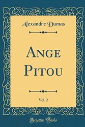 Cover Art for 9780260425546, Ange Pitou, Vol. 2 (Classic Reprint) by Alexandre Dumas