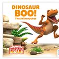 Cover Art for 9781509834952, Dinosaur Boo! The DeinonychusThe World of Dinosaur Roar by Jeanne Willis