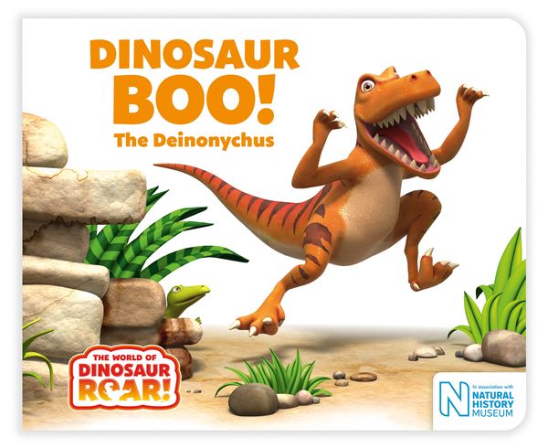 Cover Art for 9781509834952, Dinosaur Boo! The DeinonychusThe World of Dinosaur Roar by Jeanne Willis
