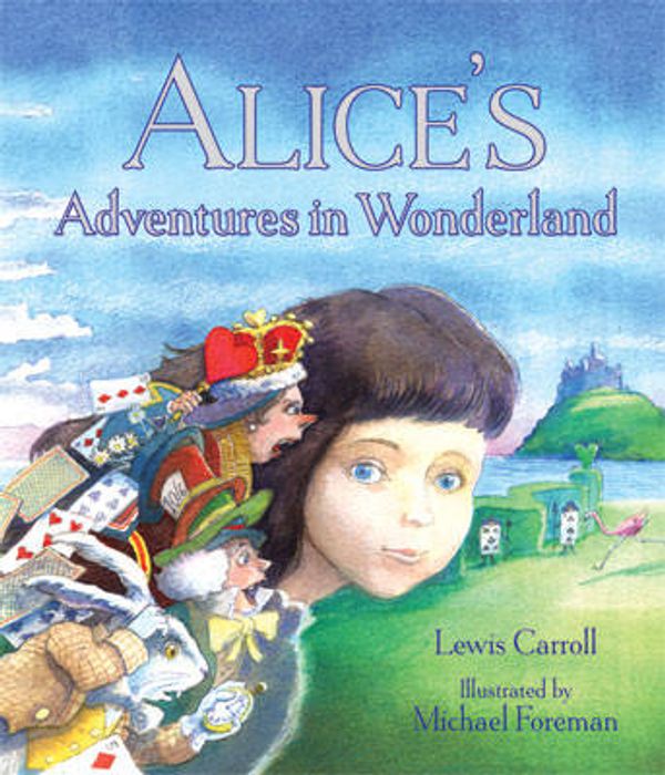 Cover Art for 9781843650560, Alice's Adventures in Wonderland by Lewis Carroll