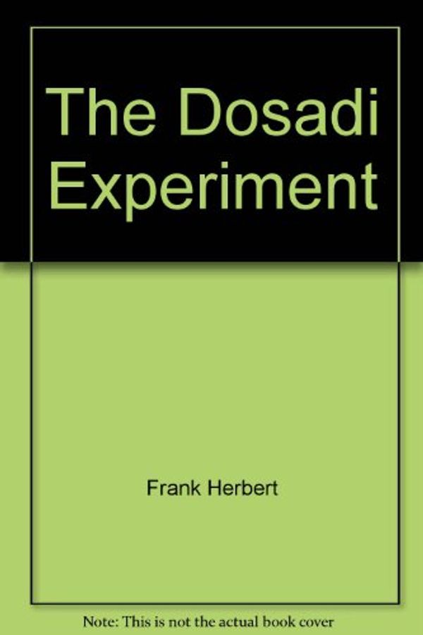 Cover Art for 9780425090497, The Dosadi Experiment by Frank Herbert