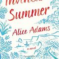 Cover Art for 9780316391177, Invincible Summer by Alice Adams