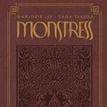 Cover Art for 9781534314320, Monstress Volume 1 Deluxe Signed Limited Edition by Marjorie M. Liu