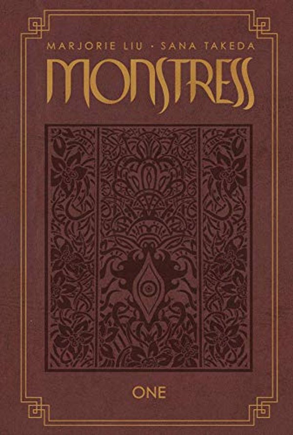 Cover Art for 9781534314320, Monstress Volume 1 Deluxe Signed Limited Edition by Marjorie M. Liu