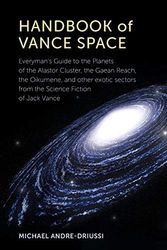 Cover Art for 9780964279575, Handbook of Vance Space by Michael Andre-Driussi