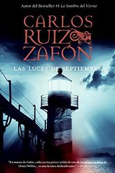 Cover Art for 9780061724336, Las Luces de Septiembre by Carlos Ruiz Zafon