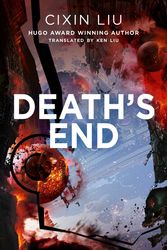 Cover Art for 9781784971656, The Three-Body Problem 3. Death's End by Cixin Liu